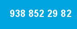 938 852 29 82 938 852 29 82
